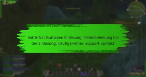 Battle.Net Guthaben Einlösung: Fehlerbehebung bei der Einlösung, Häufige Fehler, Support-Kontakt