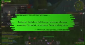 Battle.Net Guthaben-Einlösung: Kontoeinstellungen verwalten, Sicherheitsfunktionen, Benachrichtigungen
