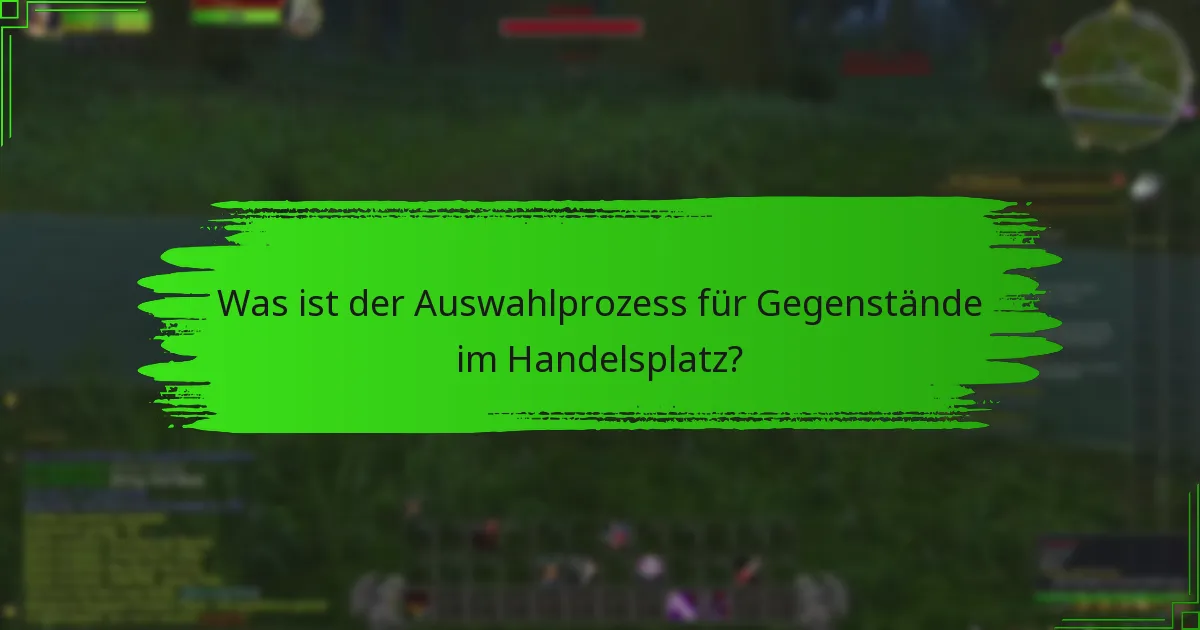 Wie löse ich exklusive Gegenstände vom Handelsplatz ein?
