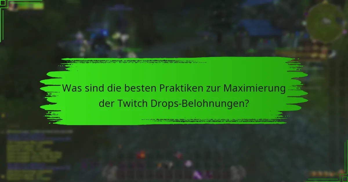 Wie kann ich Streams ansehen, die Twitch Drops anbieten?