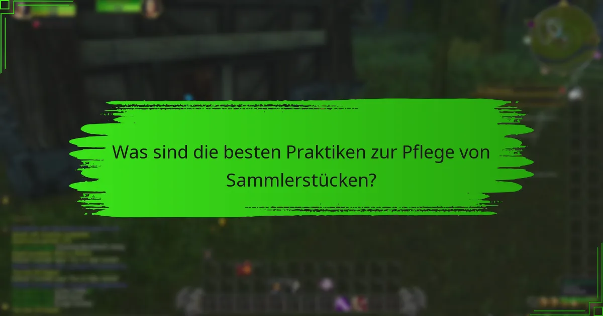 Wie können Sammler effektiv seltene Gegenstände erwerben?