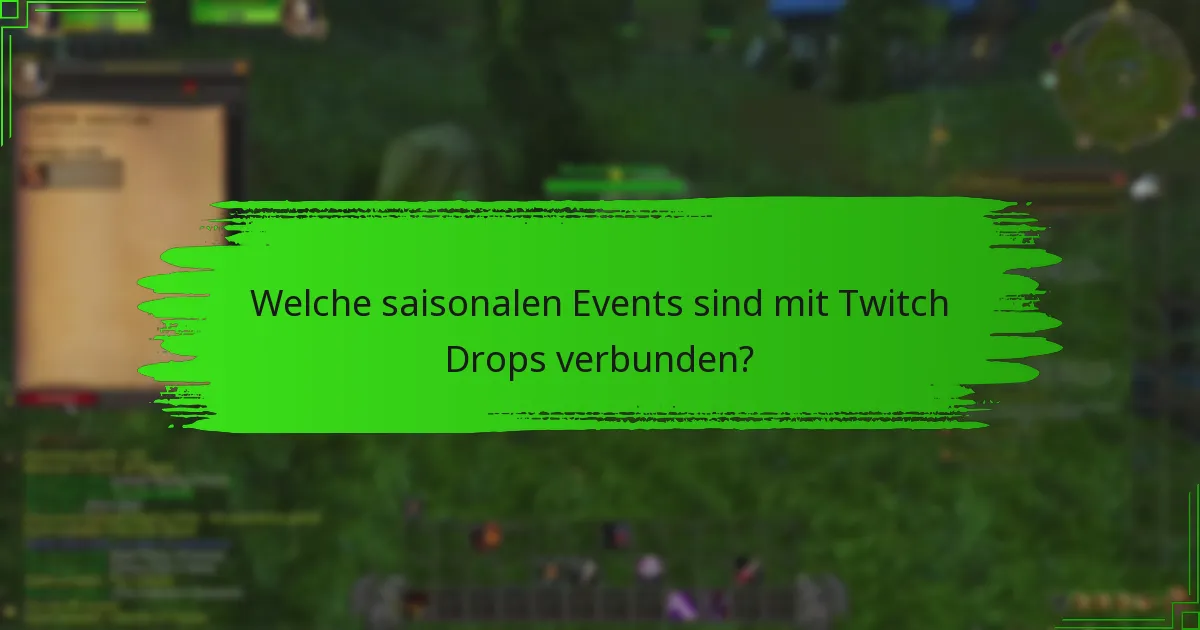 Welche Feiertags-Specials werden durch Twitch Drops angeboten?