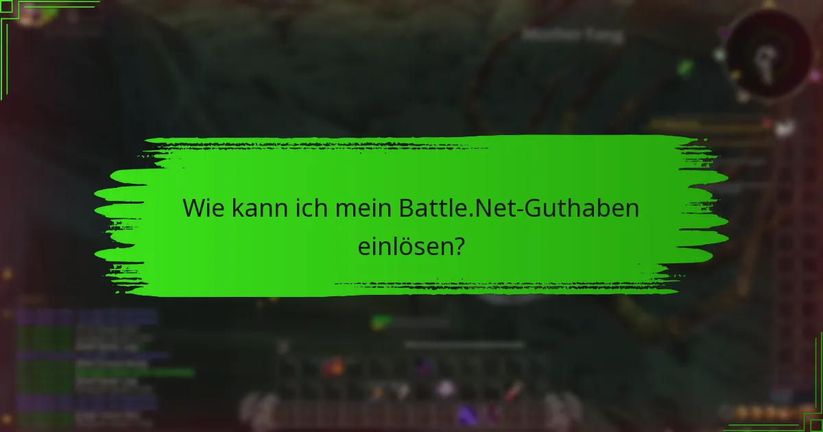 Was sind die häufigsten Einschränkungen und Beschränkungen für die Verwaltung des Battle.Net-Guthabens?