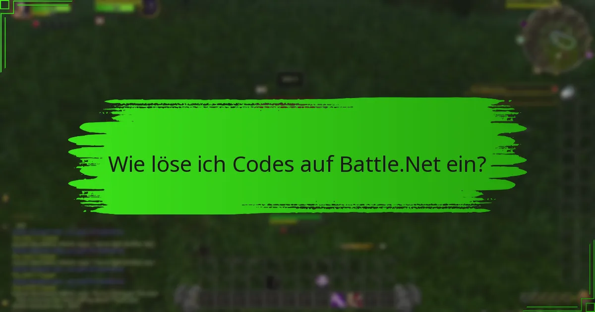 Welche aktuellen Änderungen betreffen die Einlösung von Battle.Net-Guthaben?